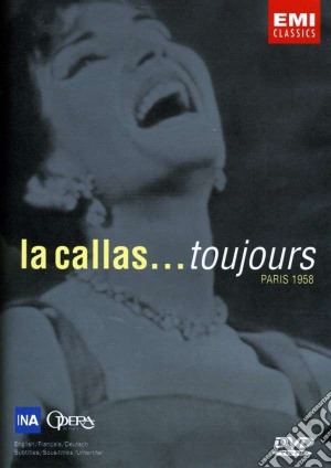 (Music Dvd) Maria Callas: La Callas ... Toujours cd musicale