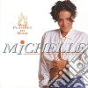 Michelle - Wie Flammen Im Wind cd