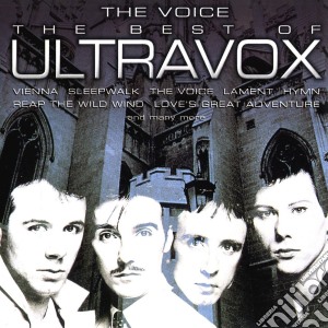 Ultravox - The Voice: The Best Of Ultravox cd musicale di Ultravox