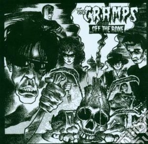 Cramps (The) - Off The Bone cd musicale di Cramps The
