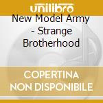 New Model Army - Strange Brotherhood cd