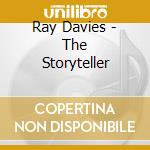 Ray Davies - The Storyteller cd