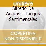 Alfredo De Angelis - Tangos Sentimentales cd