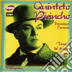 Pirincho Quinteto - Tangos Del Tiempo Viejo