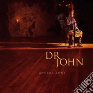 Dr. John - Anutha Zone cd musicale di DR. JOHN