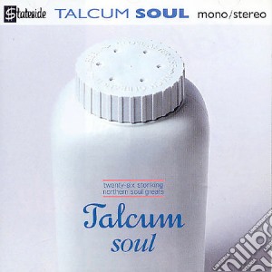 Talcum Soul: 26 Stonking Northern Soul Greats / Various cd musicale di Talcum Soul