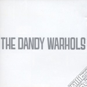Dandy Warhols (The) - The Dandy Warhols cd musicale di DANDY WARHOLS