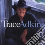 Trace Adkins - More cd