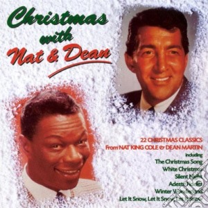 Nat King Cole & Dean Martin - Christmas With Nat And Dean cd musicale di Nat King Cole