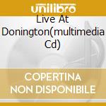Live At Donington(multimedia Cd)