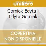 Gorniak Edyta - Edyta Gorniak cd