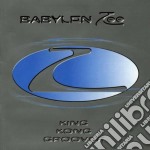 Babylon Zoo - King Kong Groovers