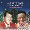 Nat King Cole & Dean Martin - Christmas Together cd