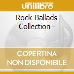 Rock Ballads Collection - cd