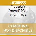 Mousik?? Imerol??Gio 1978 - V/A cd