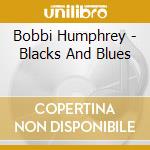 Bobbi Humphrey - Blacks And Blues cd