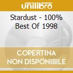 Stardust - 100% Best Of 1998 cd
