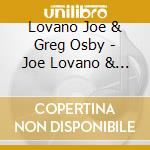 Lovano Joe & Greg Osby - Joe Lovano & Greg Osby-friendly Fire