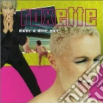 Roxette - Have A Nice Day cd
