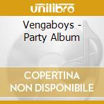 Vengaboys - Party Album cd