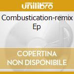 Combustication-remix Ep cd