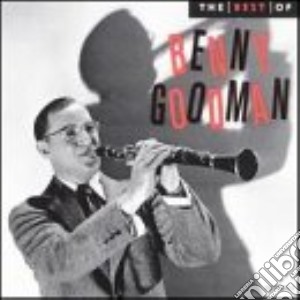 Benny Goodman - Best Of cd musicale di Benny Goodman