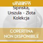 Sipinska, Urszula - Zlota Kolekcja cd