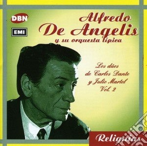 Alfredo De Angelis - Los Duos De Dante Y Martel Vol.2 cd musicale di Alfredo De Angelis