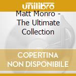 Matt Monro - The Ultimate Collection cd