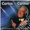Carlos Do Carmo - Ao Vivo No Ccb: Os Sucessos De 35 Anos cd