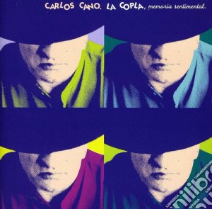 Carlos Cano - Copla: Memoria Sentimental cd musicale di Carlos Cano