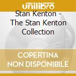 Stan Kenton - The Stan Kenton Collection cd