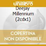 Deejay Millennium (2cdx1) cd