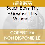 Beach Boys The - Greatest Hits Volume 1 cd