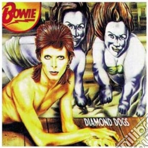 David Bowie - Diamond Dogs cd musicale di David Bowie