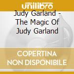 Judy Garland - The Magic Of Judy Garland cd