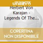 Herbert Von Karajan - Legends Of The 20th C cd musicale di Karajan Herbert Von