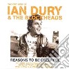 Ian Dury & The Blockheads - Reason To Be Cheerful cd
