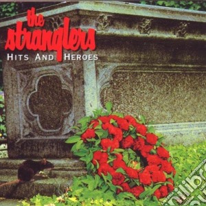 Stranglers (The) - Hits And Heroes cd musicale