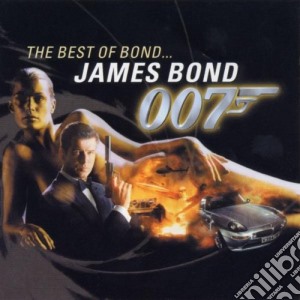Best Of Bond.. James Bond 007 / Various cd musicale di O.S.T.