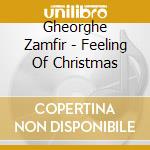 Gheorghe Zamfir - Feeling Of Christmas cd