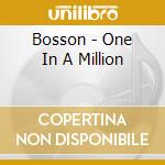 Bosson - One In A Million cd
