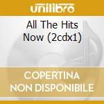 All The Hits Now (2cdx1) cd