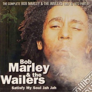 Bob Marley & The Wailers - Satisfy My Soul Jah Jah cd musicale di Bob Marley & The Wailers