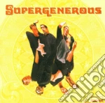 Supergenerous - Supergenerous cd