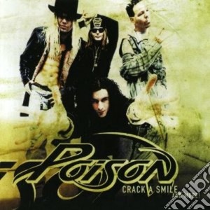 Poison - Crack A Smile And More cd musicale di POISON