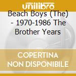 Beach Boys (The) - 1970-1986 The Brother Years cd musicale di BEACH BOYS