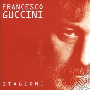Francesco Guccini - Stagioni cd musicale di Francesco Guccini