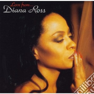Diana Ross - Love From# cd musicale di Diana Ross
