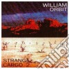 William Orbit - Strange Cargo cd